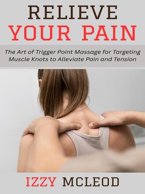 cover image of Relieve Your Pain